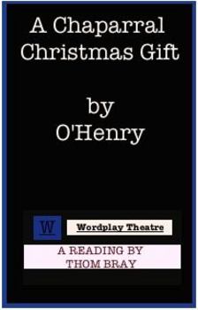Preview of O'Henry--A Chaparral Christmas Gift: A Reading
