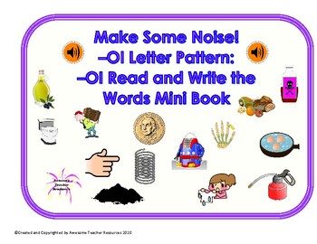 Preview of Make Some Noise! –OI Letter Pattern Mini-Book