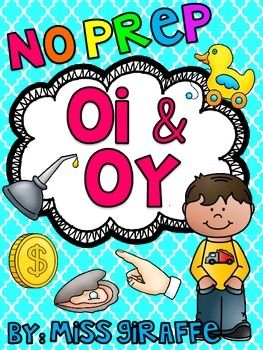 Preview of OI OY Worksheets and Activities {NO PREP!} Vowel Teams Worksheets (Pairs)