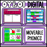 OI and OY Digital Learning | Google Classroom | Movable Phonics