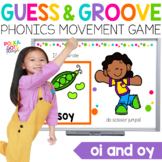 OI and OY Diphthongs Movement Game | Guess and Groove Acti