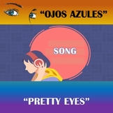 OJOS AZULES / PRETTY EYES SONG