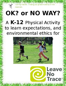 Preview of Leave No Trace - Outdoor Education - For Students TK-12 (Activity)