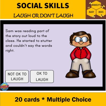Preview of OK to Laugh or Not- Social Stories/Scenarios- BOOM Cards