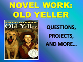 OLD YELLER (Fred Gipson) - Novel Work and Projects / Langu