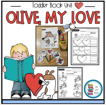 Preview of OLIVE, MY LOVE TODDLER BOOK UNIT & CRAFT