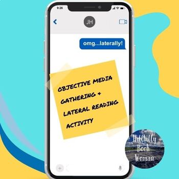 Preview of OMG, Laterally!: Objective media gathering and lateral reading Activity