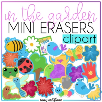In The Garden Digital Mini Erasers Clip Art by Talking with Rebecca