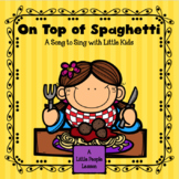 ON TOP OF SPAGHETTI: a song for little kids with cue cards