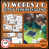 ONE DOLLAR WORDS 2.0 Critical Thinking Challenge Math ELA 