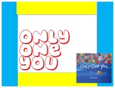 ONLY ONE YOU