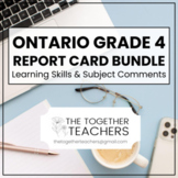 ONTARIO Grade 4 Report Card & Learning Skills Comments
