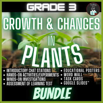 Preview of GRADE 3 GROWTH AND CHANGES IN PLANTS - UNIT BUNDLE - 2022 ONTARIO SCIENCE