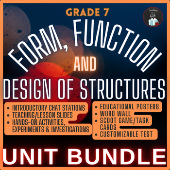 Preview of GRADE 7 FORM, FUNCTION AND DESIGN OF STRUCTURES - UNIT BUNDLE - ONTARIO SCIENCE