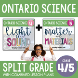 ONTARIO SCIENCE: Gr. 4 & 5 Light and Sound & Properties of