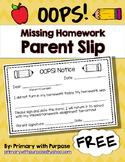 OOPS Notice! Missing Homework Parent Slip