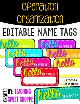 Preview of OPERATION ORGANIZATION:  Bright Editable Name Tags!