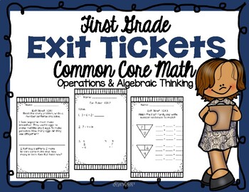 Preview of OPERATIONS AND ALGEBRAIC THINKING EXIT TICKETS | FIRST GRADE