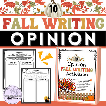 Preview of OPINION / PERSUASIVE FALL WRITING [3rd-7th Grade]