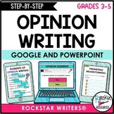 OPINION WRITING FOR INTERACTIVE GOOGLE AND POWERPOINT