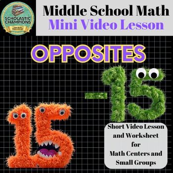 Preview of OPPOSITES * MINI Video Class Lesson for Middle School Math