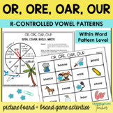 OR ORE OAR OUR R Controlled Vowel Games Within Word Patter