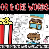 OR and ORE Word Work Activities