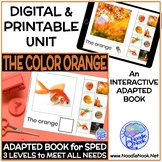 ORANGE - Color Adapted Books for Special Education (Print 