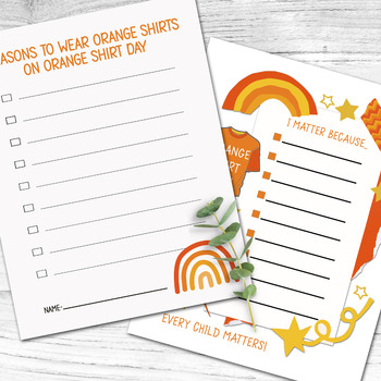 Preview of ORANGE SHIRT DAY ACTIVITY, EVERY CHILD MATTERS WORKSHEETS, WRITING PROMPTS