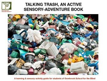 Preview of ORCHARD LESSON BOOK: Talking Trash: Waste Stream Sensory Book 3-8, Special Needs