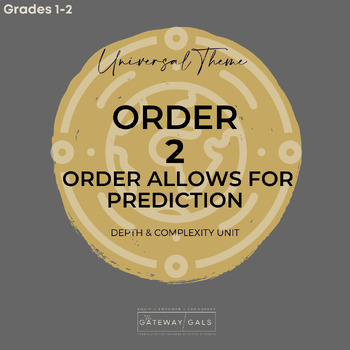 Preview of ORDER 2: Order Allows for Predictions