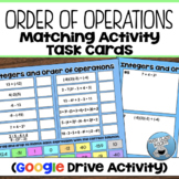 ORDER OF OPERATIONS DIGITAL TASK CARDS/MATCHING ACTIVITY (GOOGLE)