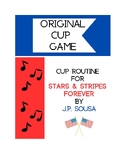 ORIGINAL CUP GAME for Stars and Stripes Forever