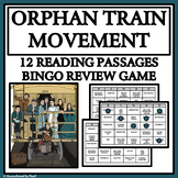 ORPHAN TRAIN MOVEMENT BINGO - Reading Passages and Bingo R