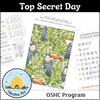 Preview of OSHC PROGRAM: Top Secret Day