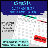 OSMOSIS QUIZ: True or false? + Answer key!