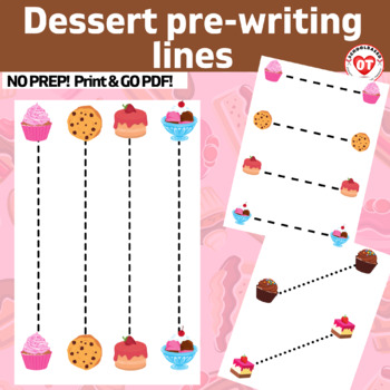 Preview of OT Dessert Prewriting worksheets trace/copy Horizontal,Vertical & Diagonal lines