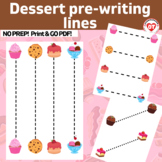 OT Dessert Prewriting worksheets trace/copy Horizontal,Ver