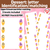 OT  Dessert upper & lowercase letter recognition/matching 