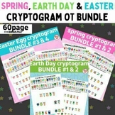 OT EASTER, EARTH DAY & SPRING CRYPTOGRAM worksheet BUNDLE 