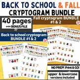 OT FALL & BACK TO SCHOOL CRYPTOGRAM WORKSHEET BUNDLE: 40 p