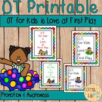 Preview of OT For Kids is Love at First Play Wall Art