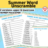OT SUMMER themed word unscramble worksheets: NO PREP!