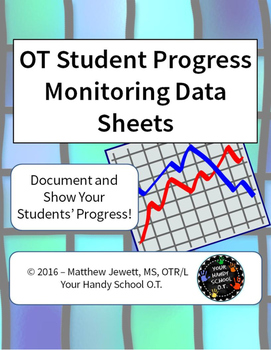 Preview of OT Student Progress Monitoring Data Sheets