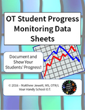 OT Student Progress Monitoring Data Sheets