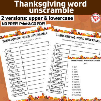 Preview of OT THANKSGIVING word unscramble worksheets: upper/lowercase versions: NO PREP