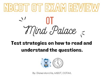 Preview of OT TIME: Test strategies on how to read and understand the NBCOT questions