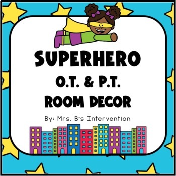 Preview of OT and PT Therapy Room Decor: Superhero
