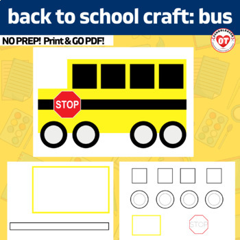 Preview of OT back to school craft:school bus craft template Color, Cut, Glue craft no prep