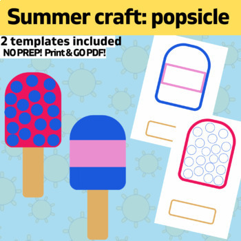 Preview of OT summer ice pop popsicle craft: Color, Cut, Glue template no prep print & go